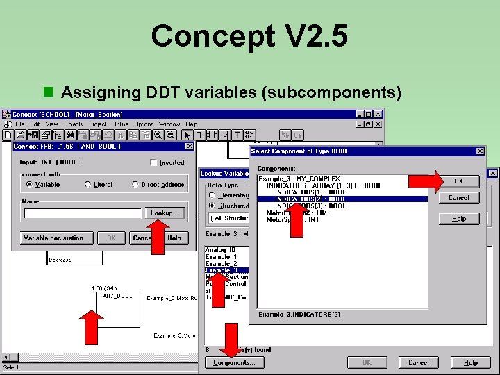 Concept V 2. 5 n Assigning DDT variables (subcomponents) Concept V 2. 5 n Assigning DDT variables (subcomponents)