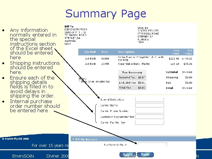 Summary Page • • Any information normally entered in the special instructions section of