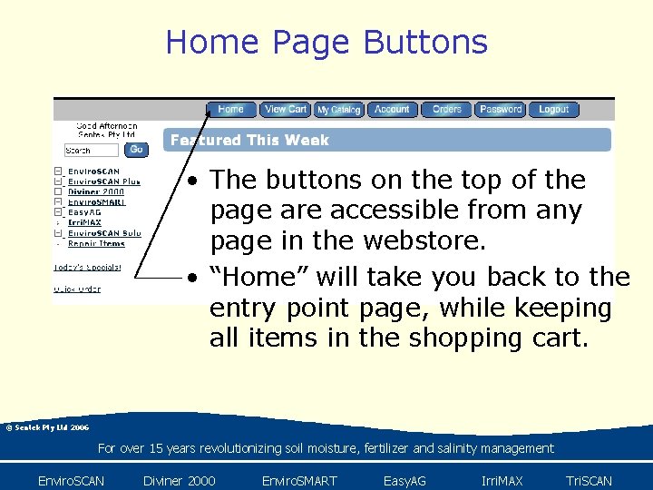 Home Page Buttons • The buttons on the top of the page are accessible