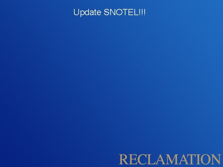 Update SNOTEL!!! 