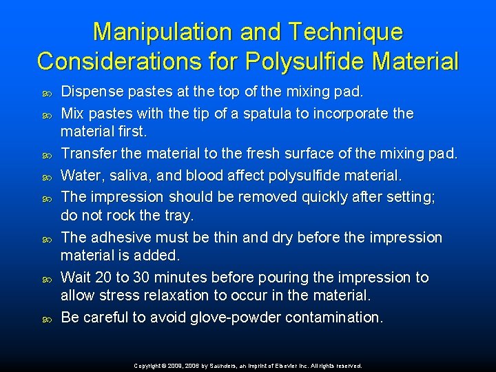 Manipulation and Technique Considerations for Polysulfide Material Dispense pastes at the top of the