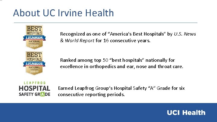 About UC Irvine Health Recognized as one of “America’s Best Hospitals” by U. S.