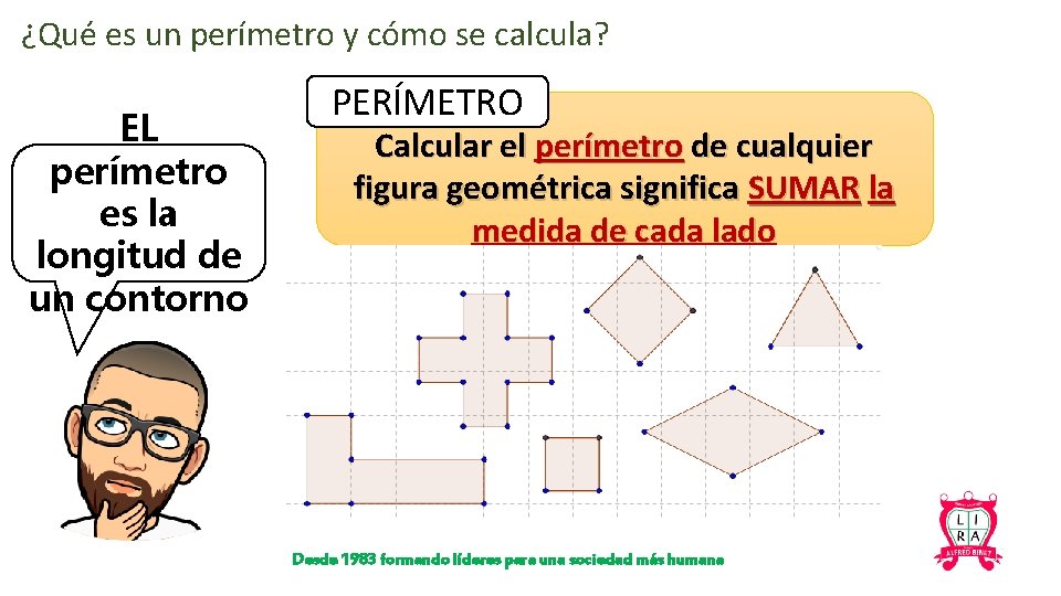 ¿Qué es un perímetro y cómo se calcula? EL perímetro es la longitud de