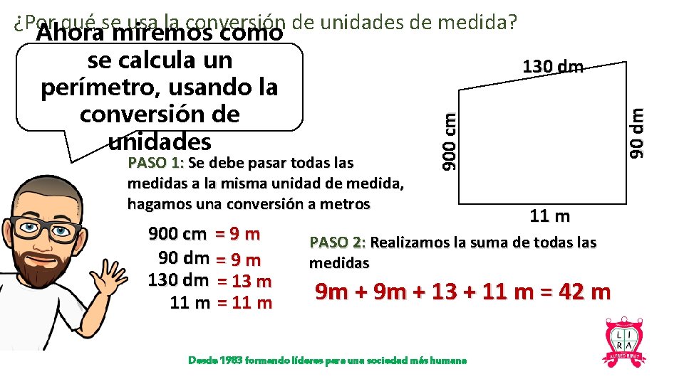 900 cm = 9 m 90 dm = 9 m 130 dm = 13