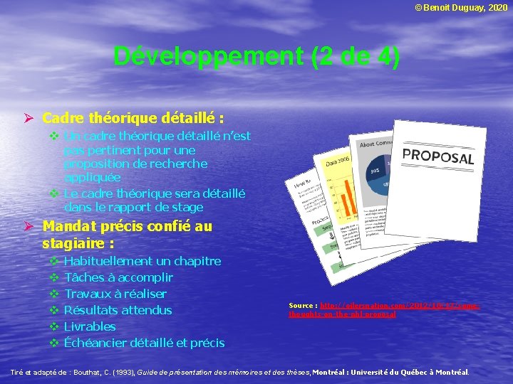 © Benoit Duguay, 2020 Développement (2 de 4) Ø Cadre théorique détaillé : v