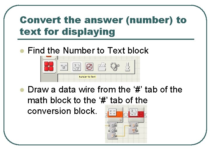 Convert the answer (number) to text for displaying l Find the Number to Text
