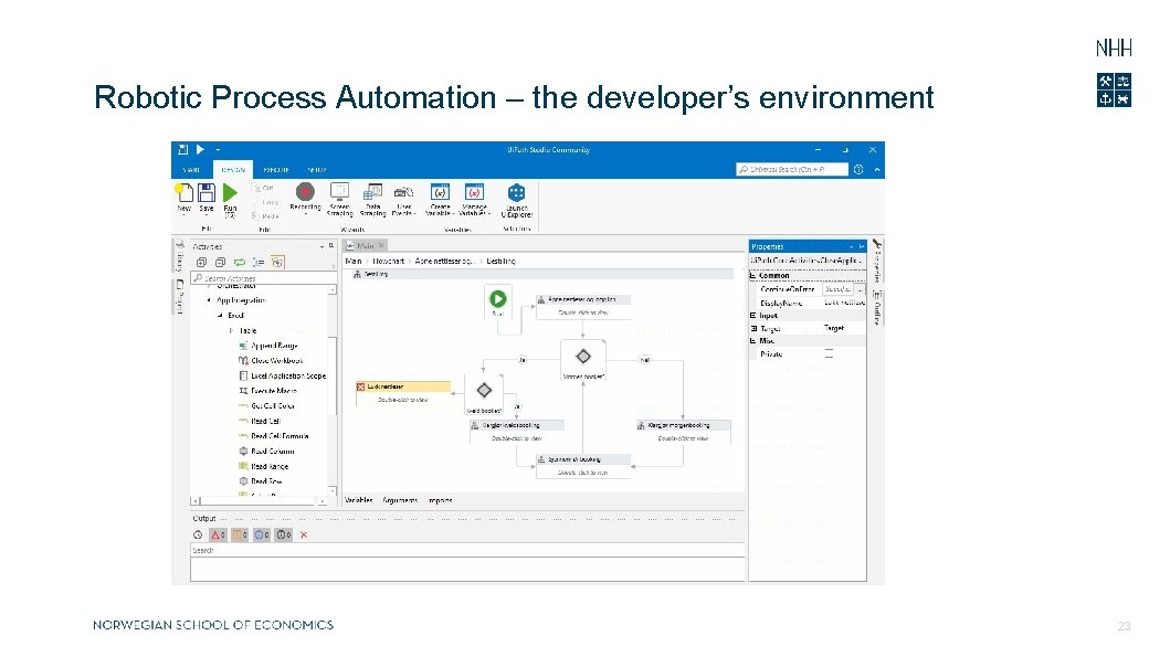 Robotic Process Automation – the developer’s environment 23 