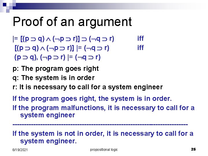 Proof of an argument |= [(p q) ( p r)] ( q r) [(p