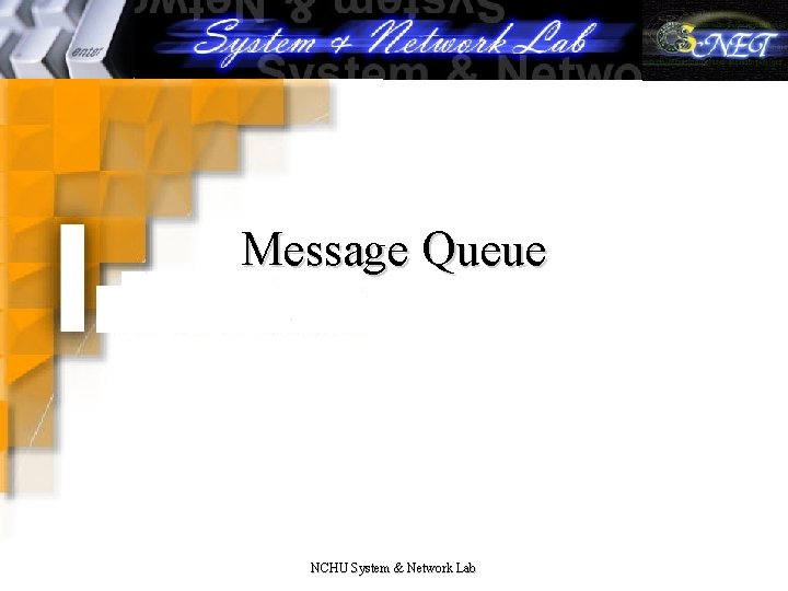 Message Queue NCHU System & Network Lab 