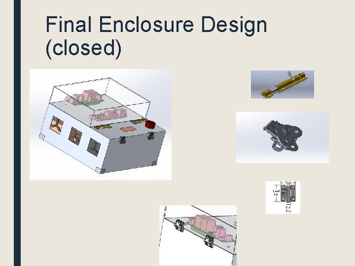 Final Enclosure Design (closed) 