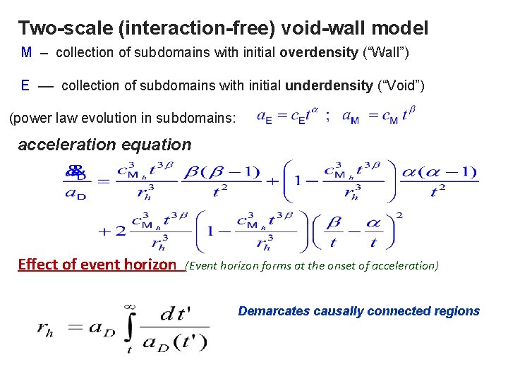 Two-scale (interaction-free) void-wall model M – collection of subdomains with initial overdensity (“Wall”) E