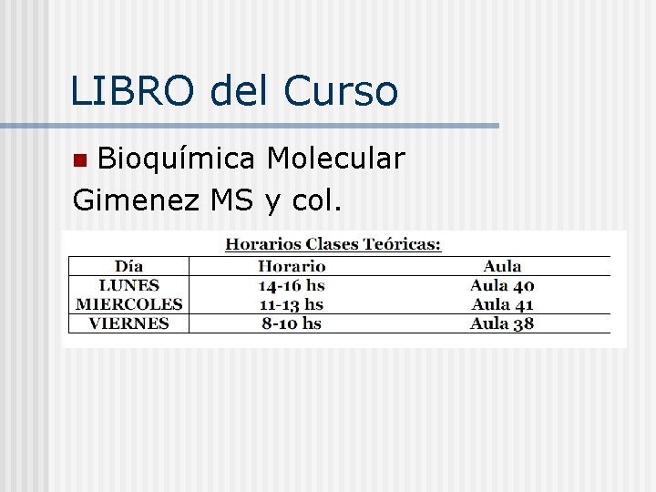 LIBRO del Curso Bioquímica Molecular Gimenez MS y col. n 