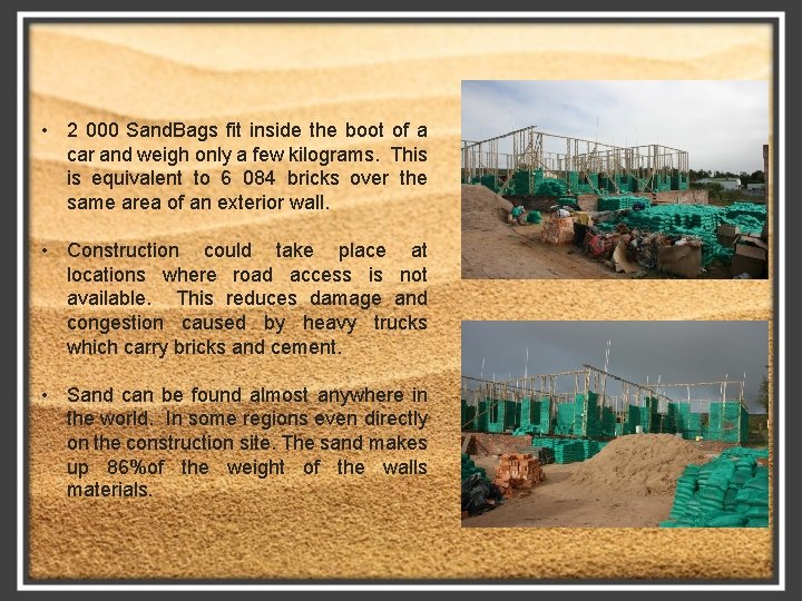 SANDBAG BUILDING LOW CARBON FOOTPRINT ECO FRIENDLY CONSTRUCTION