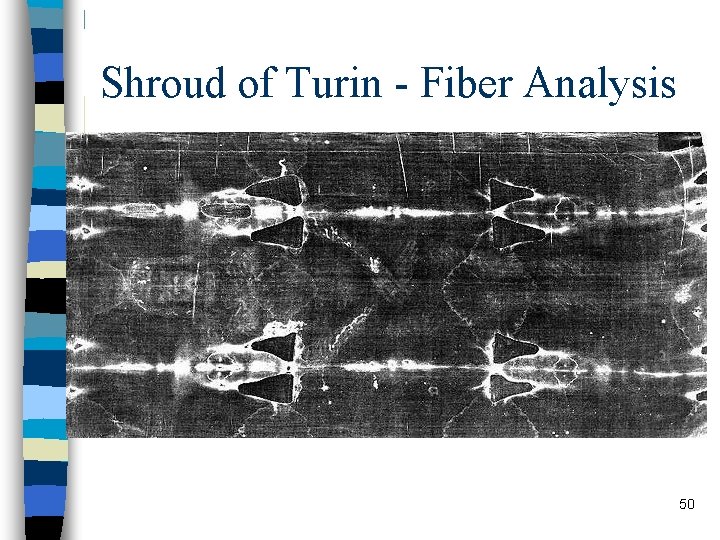 Shroud of Turin - Fiber Analysis 50 