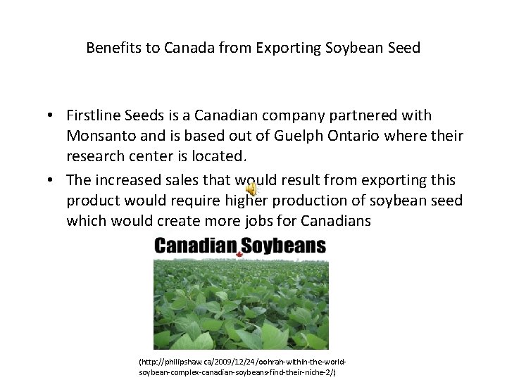 Benefits to Canada from Exporting Soybean Seed • Firstline Seeds is a Canadian company