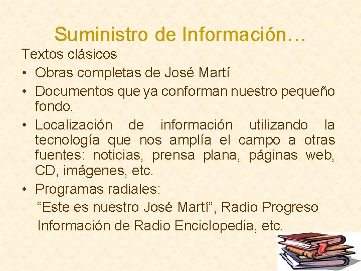 Suministro de Información… Textos clásicos • Obras completas de José Martí • Documentos que