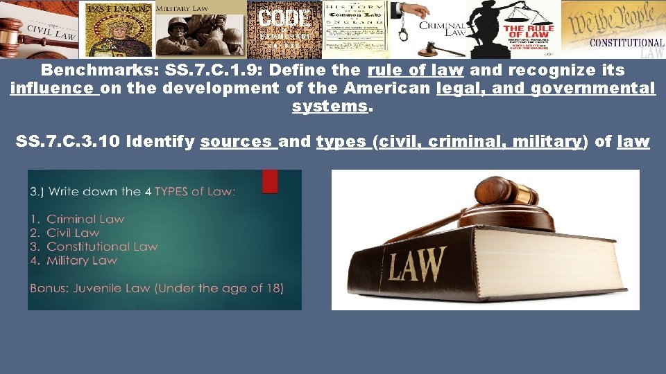 Benchmarks: SS. 7. C. 1. 9: Define the rule of law and recognize its