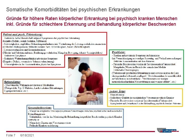 Somatische Komorbiditäten bei psychischen Erkrankungen Gründe für höhere Raten körperlicher Erkrankung bei psychisch kranken