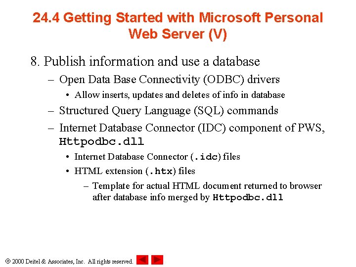 24. 4 Getting Started with Microsoft Personal Web Server (V) 8. Publish information and