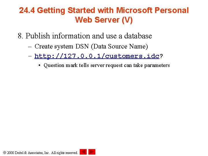 24. 4 Getting Started with Microsoft Personal Web Server (V) 8. Publish information and