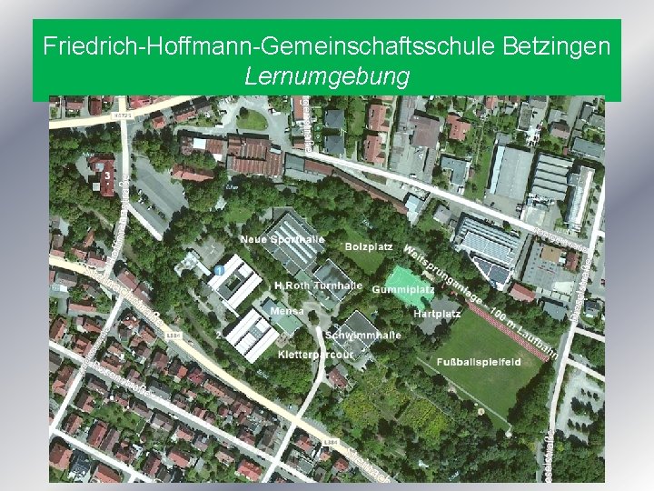 Friedrich-Hoffmann-Gemeinschaftsschule Betzingen Lernumgebung 