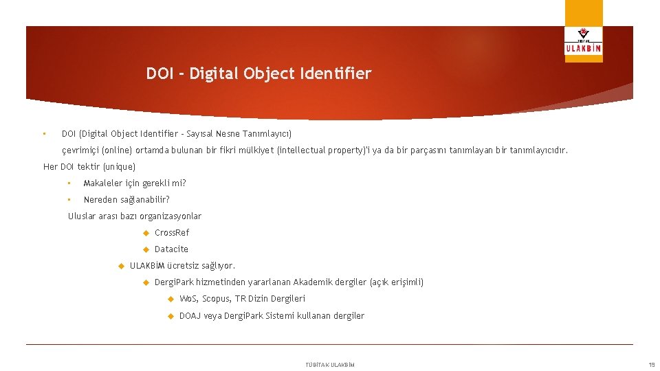 DOI - Digital Object Identifier • DOI (Digital Object Identifier - Sayısal Nesne Tanımlayıcı)