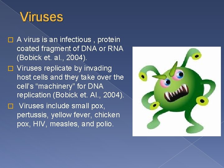 Viruses A virus is an infectious , protein coated fragment of DNA or RNA