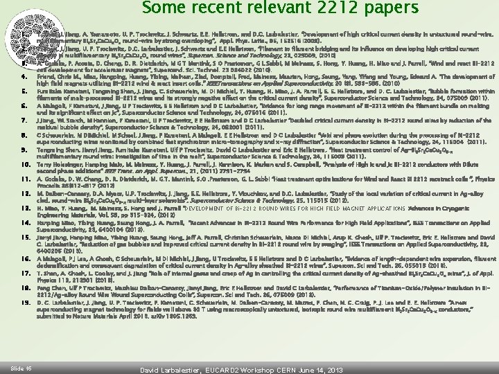 Some recent relevant 2212 papers 1. 2. 3. 4. 5. 6. 7. 8. 9.