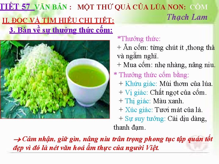 TIẾT 57 VĂN BẢN : MỘT THỨ QUÀ CỦA LÚA NON: CỐM Thạch Lam