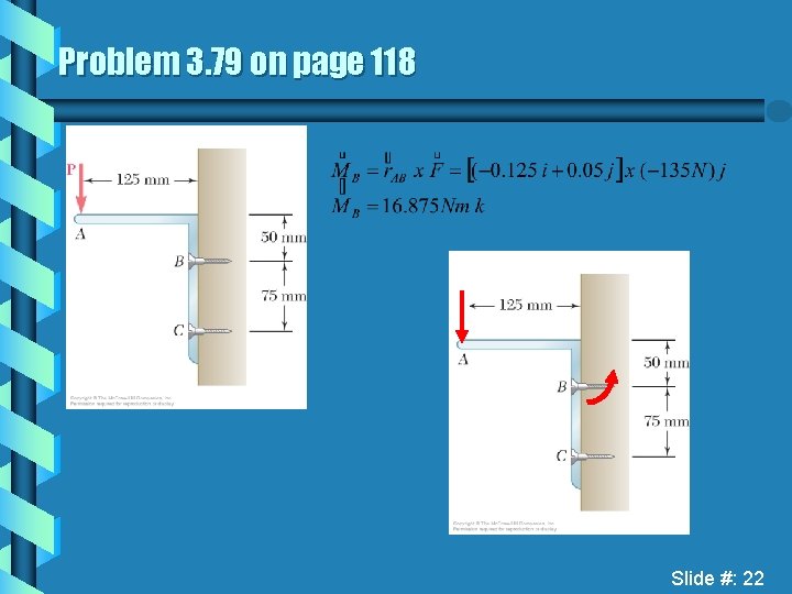 Problem 3. 79 on page 118 Slide #: 22 