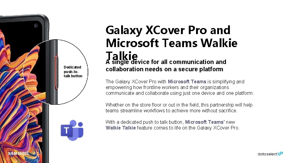 Galaxy XCover Pro and Microsoft Teams Walkie Talkie A single device for all communication