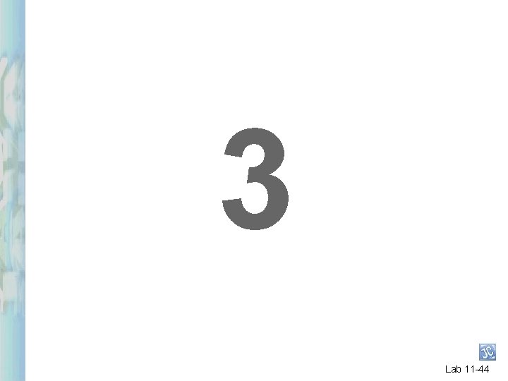 3 Lab 11 -44 3 Lab 11 -44