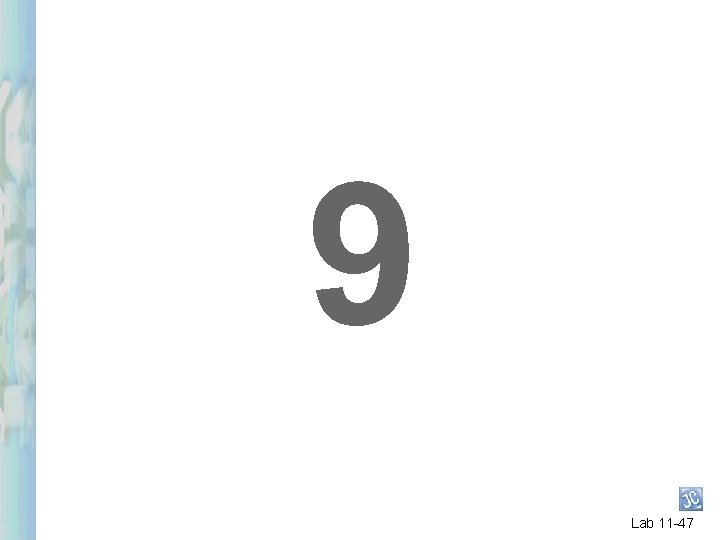 9 Lab 11 -47 9 Lab 11 -47