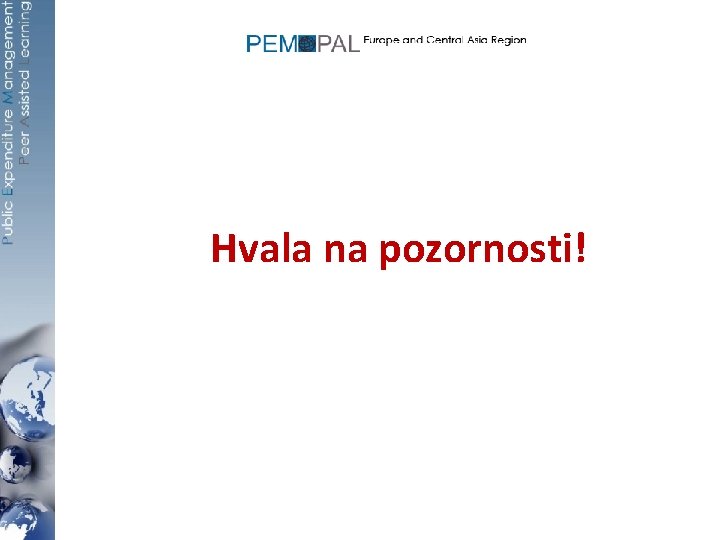 Hvala na pozornosti! 