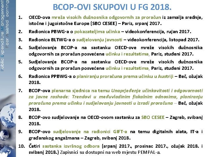 BCOP-OVI SKUPOVI U FG 2018. 1. OECD-ova mreža visokih dužnosnika odgovornih za proračun iz