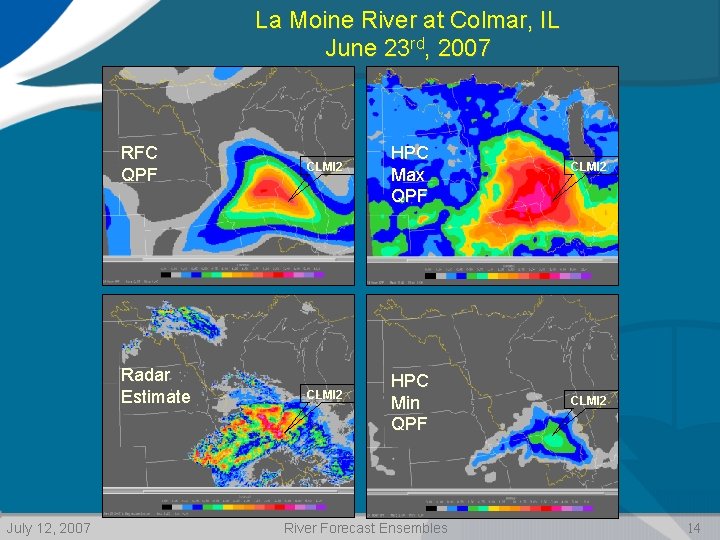 La Moine River at Colmar, IL June 23 rd, 2007 RFC QPF Radar Estimate