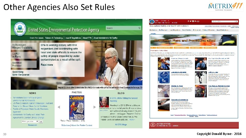Other Agencies Also Set Rules 33 Copyright Donald Byrne - 2016 