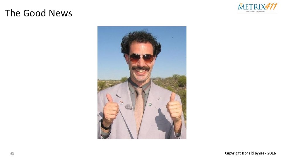 The Good News 63 Copyright Donald Byrne - 2016 