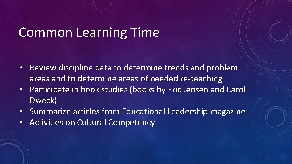 Common Learning Time • Review discipline data to determine trends and problem areas and