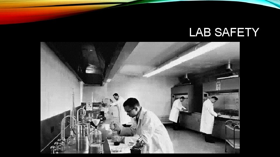 LAB SAFETY 