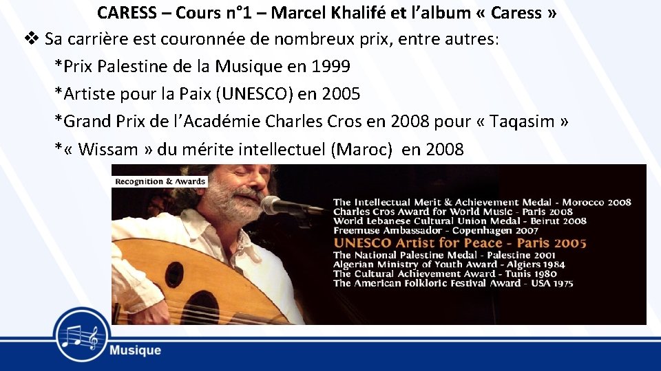 CARESS – Cours n° 1 – Marcel Khalifé et l’album « Caress » v