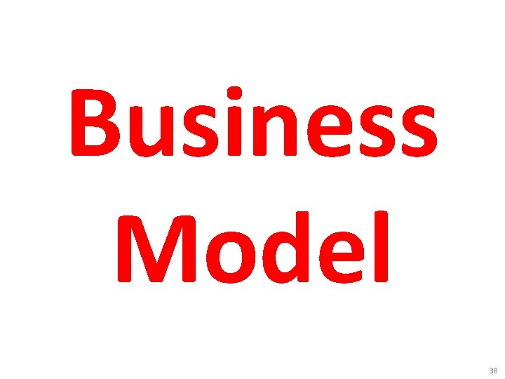 Business Model 38 
