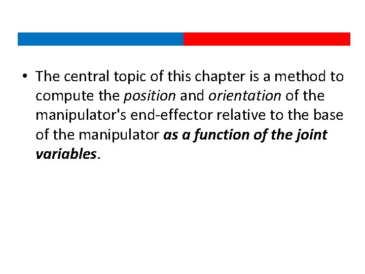  • The central topic of this chapter is a method to compute the