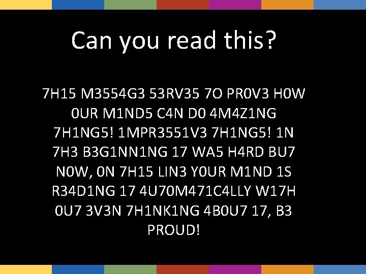 Can you read this? 7 H 15 M 3554 G 3 53 RV 35