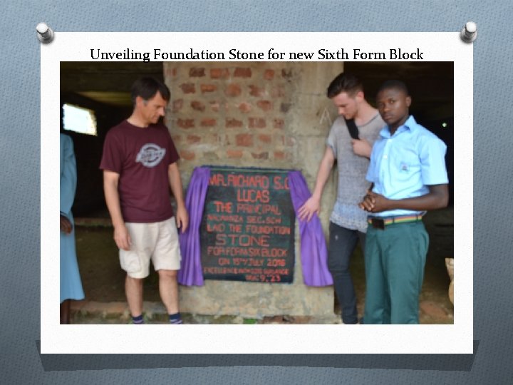 Unveiling Foundation Stone for new Sixth Form Block 