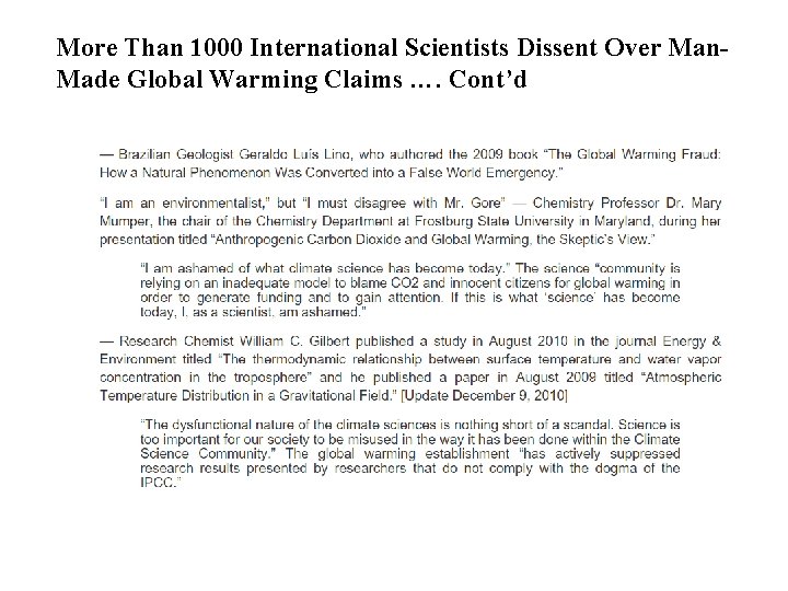 More Than 1000 International Scientists Dissent Over Man. Made Global Warming Claims …. Cont’d