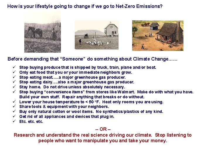 How is your lifestyle going to change if we go to Net-Zero Emissions? Before
