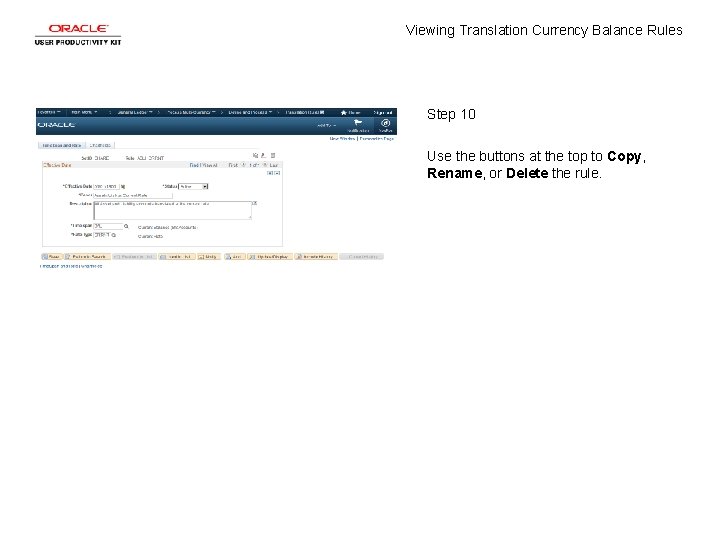 Viewing Translation Currency Balance Rules Step 10 Use the buttons at the top to