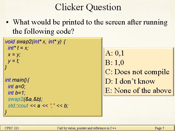 CPSC 221 Basic Algorithms and Data Structures Call