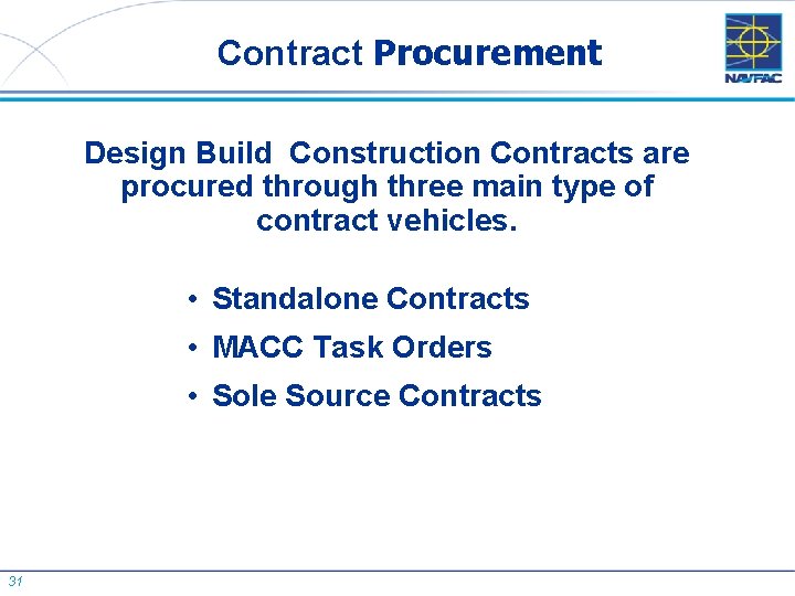 Contract Procurement Design Build Construction Contracts are procured through three main type of contract